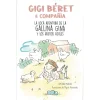 Gigi Béret & compañía - La loca aventura de la gallina Gina y los huevos azules